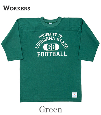WORKERS ワーカーズ 七分袖|フットボールTEE『Football T, LOUISIANA