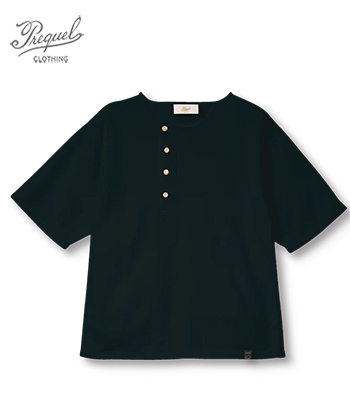 PREQUEL プリクエル 半袖|ヘンリーネック|スウェット『Henley