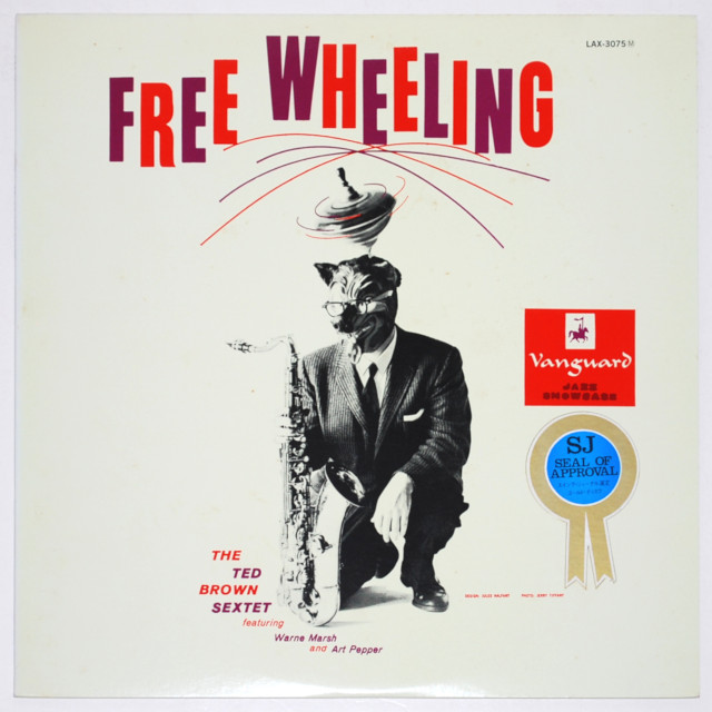 フリー・ホイーリング／テッド・ブラウン＆ウォーン・マーシュ＆アート・ペッパー（中古LP）