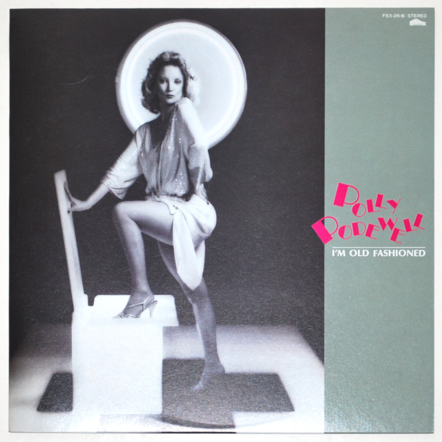 アイム・オールド・ファッション／ポリー・ポードウェル（中古LP／美盤）