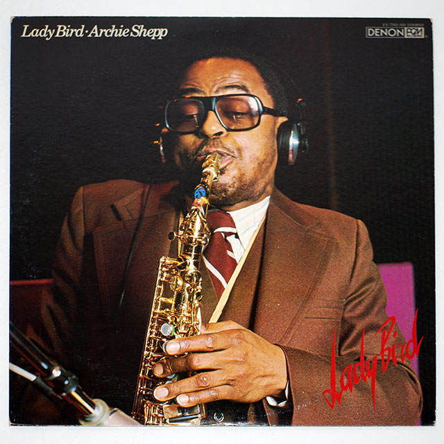 レディ・バード／アーチー・シェップ（中古LP／高音質PCM）