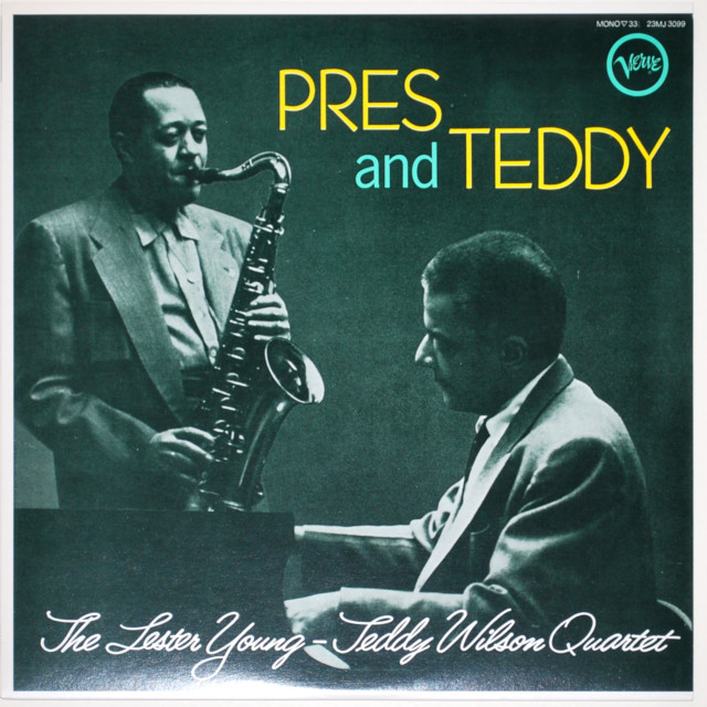 プレス・アンド・テディ／レスター・ヤング＆テディ・ウィルソン（中古LP／美盤）