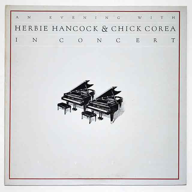ハービー・ハンコック・チック・コリア・デュオ・ライブ（中古LP／2枚組）