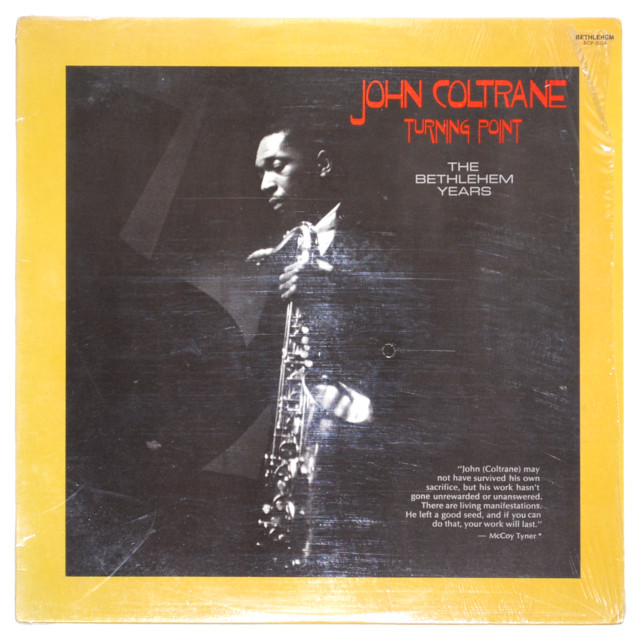 ターニング・ポイント・ベツレヘム・イヤーズ／ジョン・コルトレーン（中古LP/US）