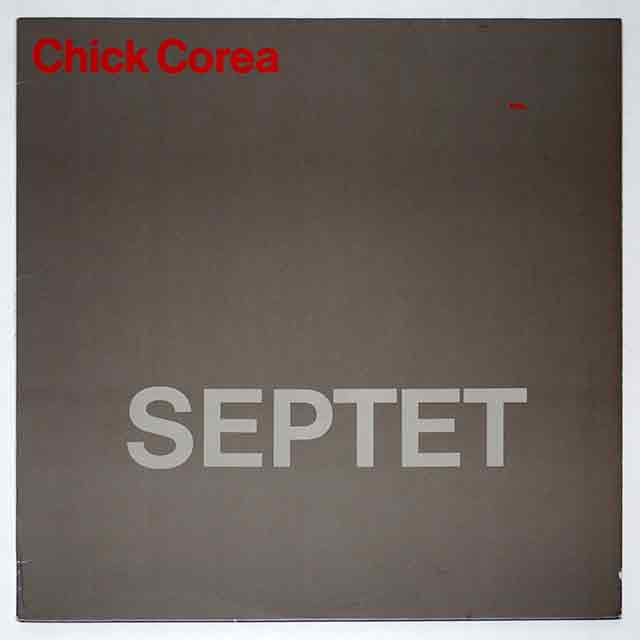セプテット／チック・コリア（中古LP/US）