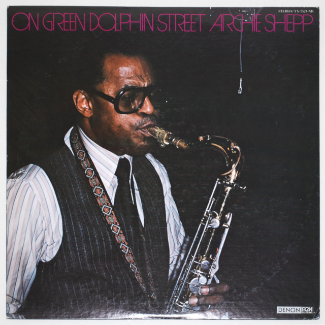 グリーン・ドルフィン・ストリート／アーチー・シェップ（中古LP／高音質_PCM）