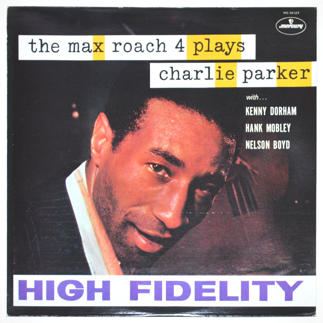プレイズ・チャーリー・パーカー／マックス・ローチ＋4（中古LP/US）