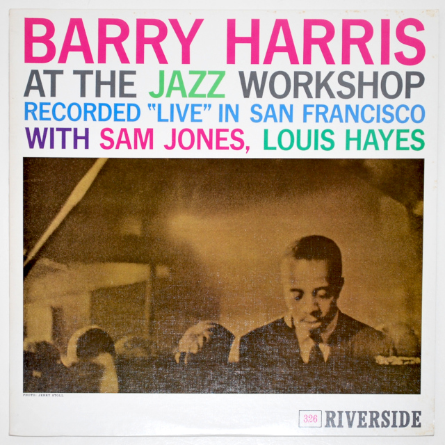 アット・ザ・ジャズ・ワーク・ショップ／バリー・ハリス（中古LP）