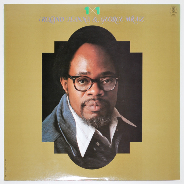 1×1／ローランド・ハナ＆ジョージ・ムラーツ（中古LP）