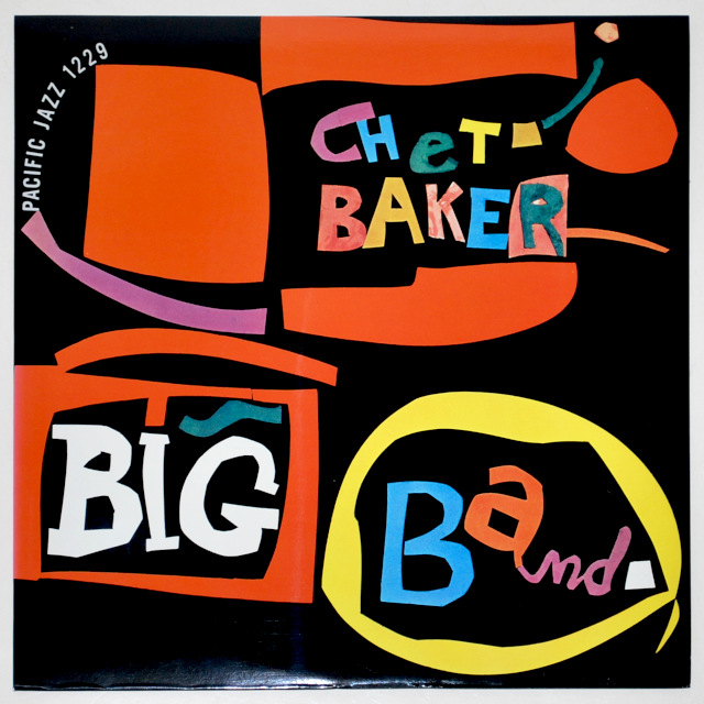 チェット・ベイカー・ビッグ・バンド（中古LP／復刻美盤）