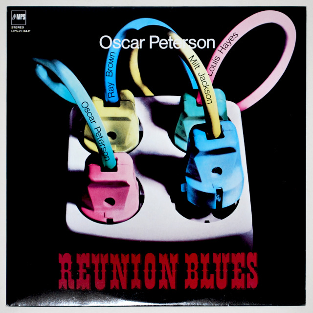 リユニオン・ブルース／オスカー・ピーターソン＆ミルト・ジャクソン（中古LP／美盤）