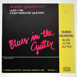 ブルース・イン・ザ・ガター／ダスコ・ゴイコヴィッチ（中古LP/UK）