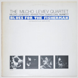 ブルース・フォー・ザ・フィッシャーマン／ミルチョ・レビエフ・カルテット（中古LP/UK）