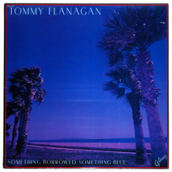 サムシング・ボロウド・サムシング・ブルー／トミー・フラナガン（中古LP/US）