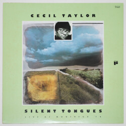 サイレント・タン・ライブ・アット・モントルー'74／セシル・テイラー（中古LP）