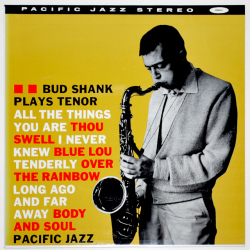 バド・シャンク・プレイズ・テナー（中古LP／復刻美盤）