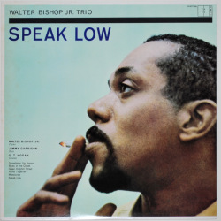 スピーク・ロウ／ウォルター・ビショップJR.（中古LP）