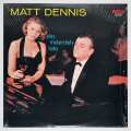 プレイ・メランコリー・ベイビー／マット・デニス（中古LP）