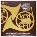 フレンチ・ホルン・ジャズ／ジョン・グラース（中古LP/ESP）