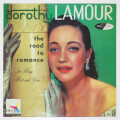 ザ・ロード・トゥ・ロマンス／ドロシー・ラムーア（中古LP/US）