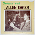 スウィンギン・ウィズ・アレン・イーガー（中古LP／復刻限定450美盤）