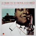 ア・トリビュート・トゥ・モンク・アンド・バード（中古LP/US2枚組）