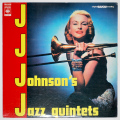 J.J.ジョンソン・ジャズ・クインテッツ（中古LP）