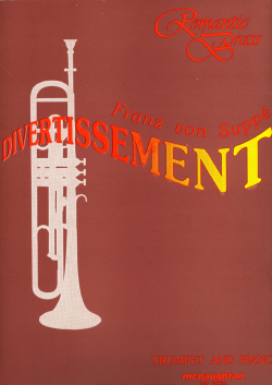 Tp ソロ　F.V.スッペ作曲　Divertissement