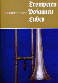 H.Heyde著　Trompeten Posaunen und Tuben