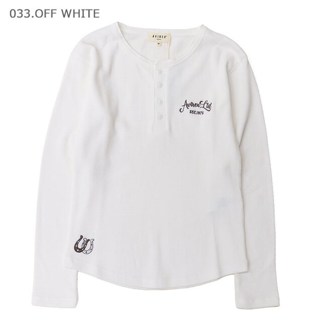 AVIREX アヴィレックス Tシャツ レディース HONEYCOMB WAFFLE HENLEY T-SHIRT ハニカムワッフル ヘンリーTシャツ 783-6230601/033.オフホワイト