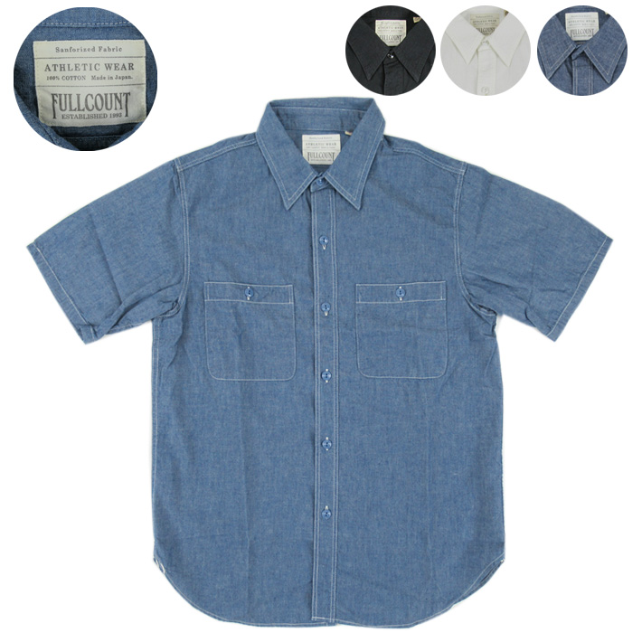 FULLCOUNT フルカウント 半袖 シャンブレーシャツ Chambray Shirt Half Sleeve 4821 -JOE-