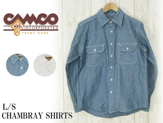 CAMCO L/S CHAMBRAY SHIRTS