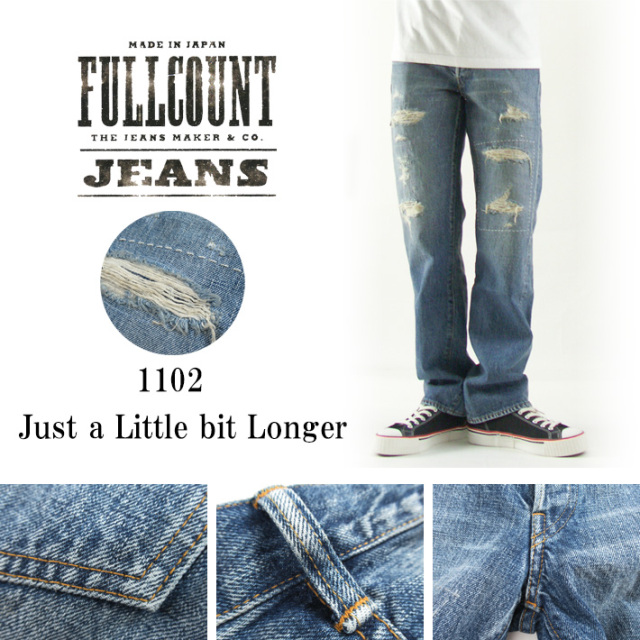 FULLCOUNT フルカウント 1102 Just a Little bit Longer ジーンズ -JOE-