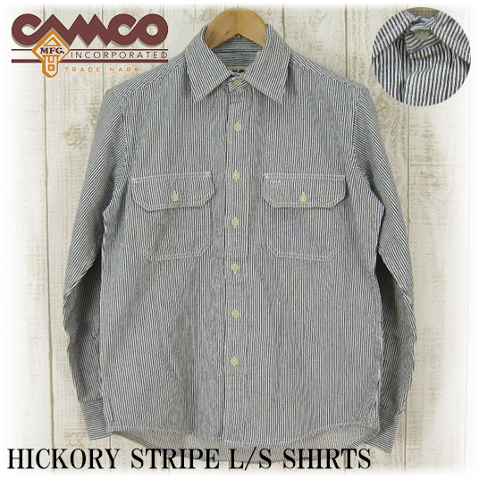 CAMCO カムコ 長袖ヒッコリーストライプシャツ -JOE-