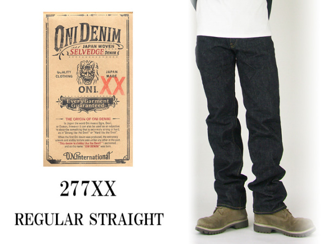 ONI DENIM ユーロタイトストレート セルヴィッジデニム 717XX 鬼デニム（ONI DENIM） ユーロタイトストレート 16.5oz