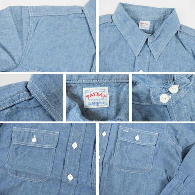PAYDAY ペイデイ シャンブレーシャツ 40' CHIN STRAP SHIRTS