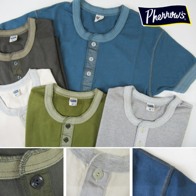 PHERROW'S フェローズ 半袖 ヘンリーネックTシャツ PCT2-S -JOE-
