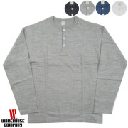 ウエアハウス 長袖 ヘンリーネック TEE