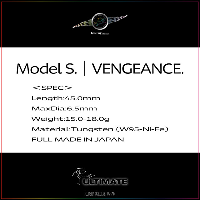 Model | VENGEANCE. JOKERDRIVER ULTIMATE STORE