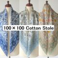 コットン ストール 大判 正方形 100×100 スカーフ インド綿 ガーゼ マフラー 春 春物 夏 用 夏用 春夏 薄手 大判スカーフ バンダナ エスニック UVカット 冷房対策 花柄 植物柄 フラワー 夏用ストール 綿 100% UV 紫外線対策★メール便対応