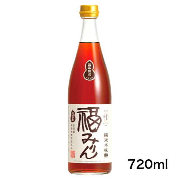 福光屋　本格みりん3年熟成　福みりん　720ミリ