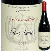 【自然派】 ジョエ・シャンドリエ  トロワ・テール 2023 (赤)  750ml