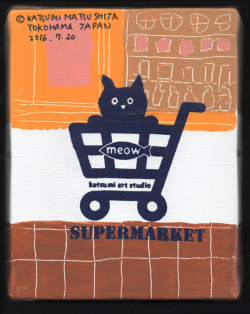 原画作品：CAT IN CART［松下カツミ/20160720］