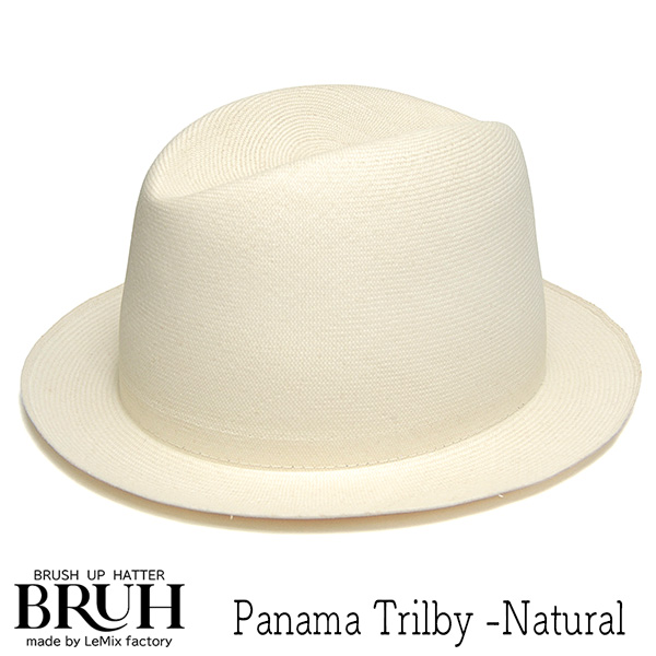 BRUH　ブラー　パナマ中折れ帽　パナマハット