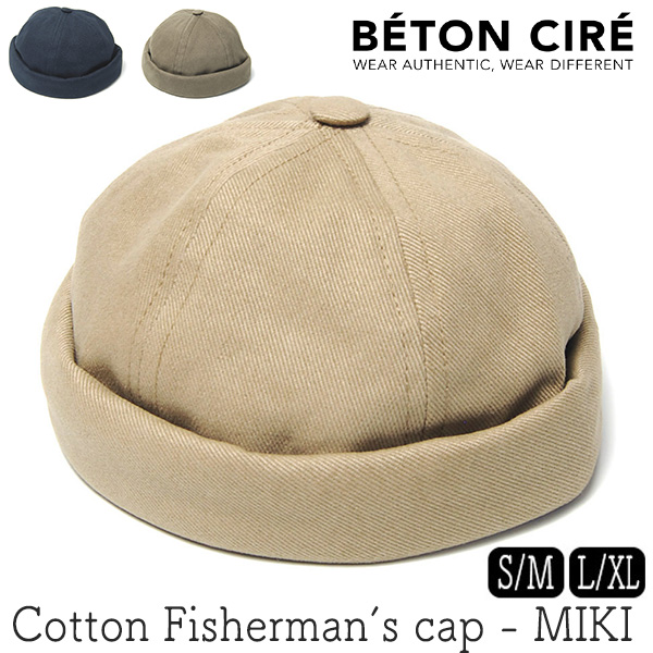 BETON CIRE(べトン シレ) コットンロールキャップ MIKI