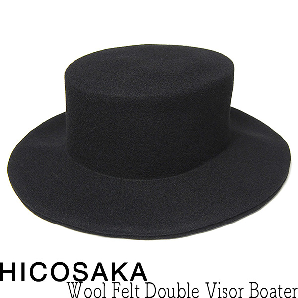 HICOSAKA ヒコサカ  ウールフエルトボーターハット Wool Felt Double Visor Boater? 