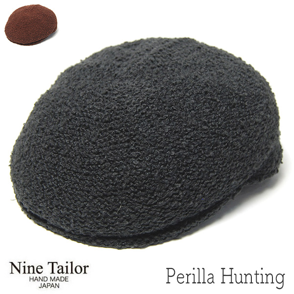NINE TAILOR　ナインテイラー　ハンチング　Perilla Hunting