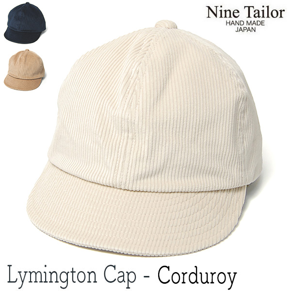 NINE TAILOR　ナインテイラー　小つばキャップ　LYMINGTON CAP　N-196