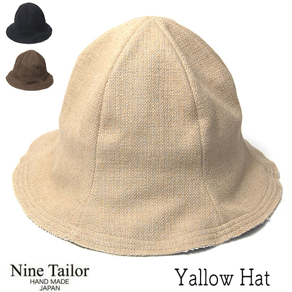 Nine Tailor ナインテイラー コットンリネンチューリップハット Yallow Hat メンズ レディース ユニセックス 春夏 メール便対応可 コンビニ受取対応