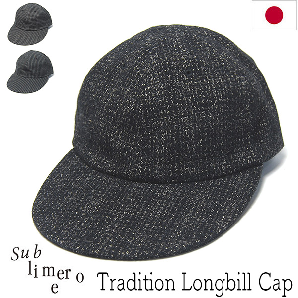 Sublimeroe サブライムロー 長つばキャップ Tradition Longbill Cap